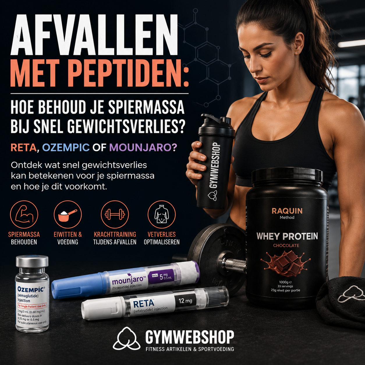 Afvallen met Reta, Ozempic en Mounjaro: spiermassa behouden